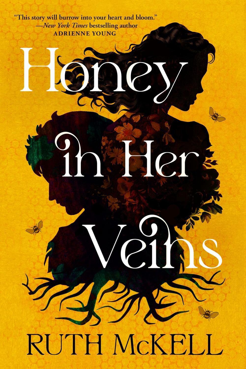 Honey in Her Veins by Ruth McKell - ISBN: 9780316595247