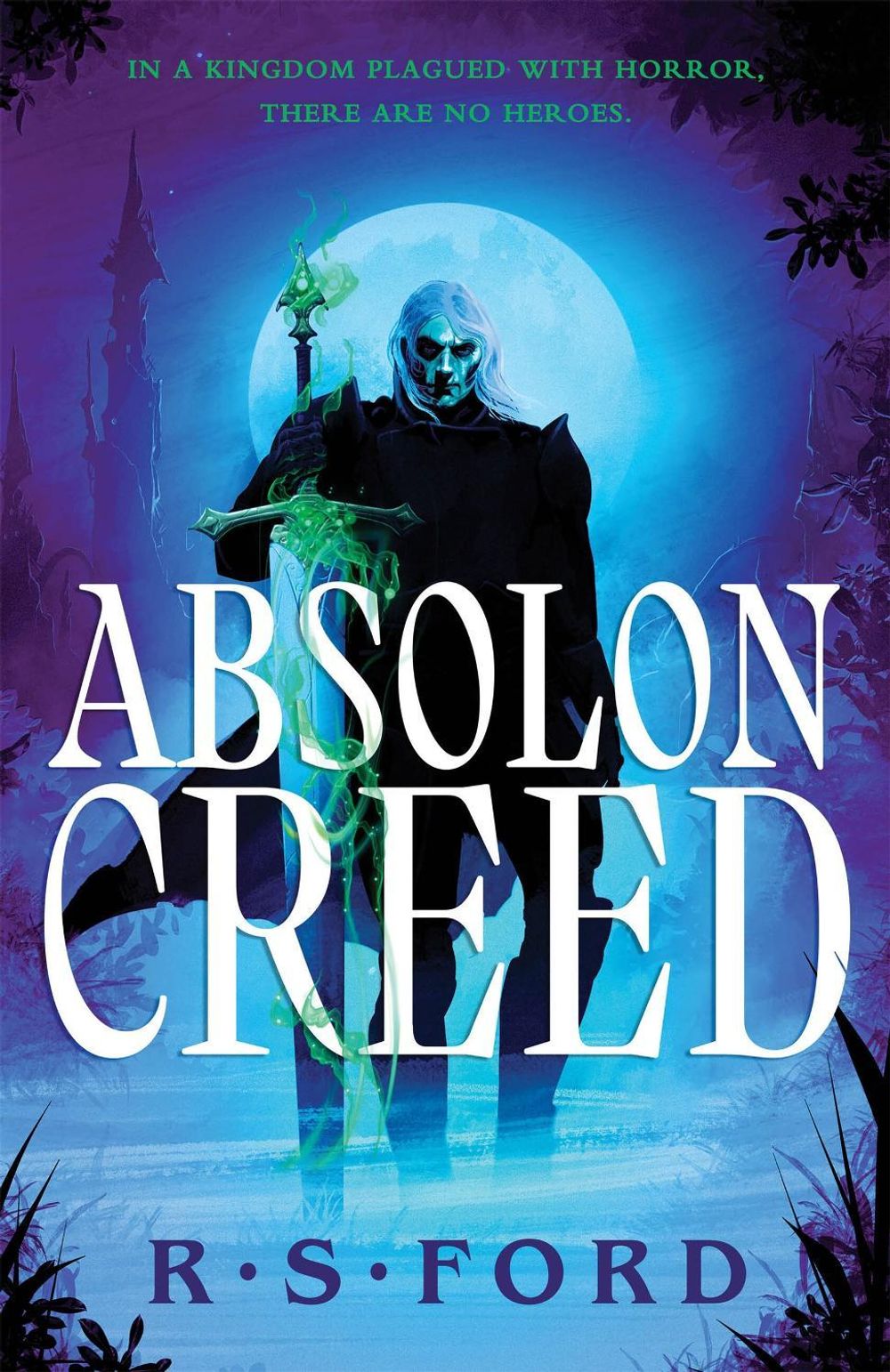 Absolon Creed by R.S. Ford - ISBN: 9780316595797