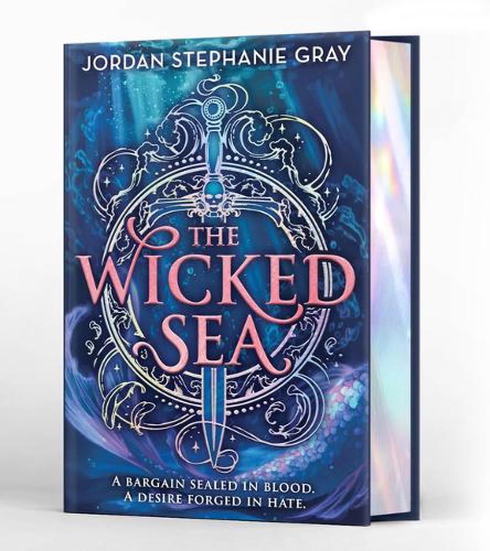The Wicked Sea (Deluxe Limited Edition) by Jordan Stephanie Gray - ISBN: 9780316596336
