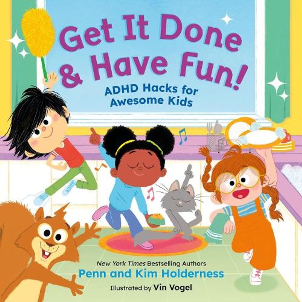 Get It Done & Have Fun! by Penn Holderness - ISBN: 9780316597685