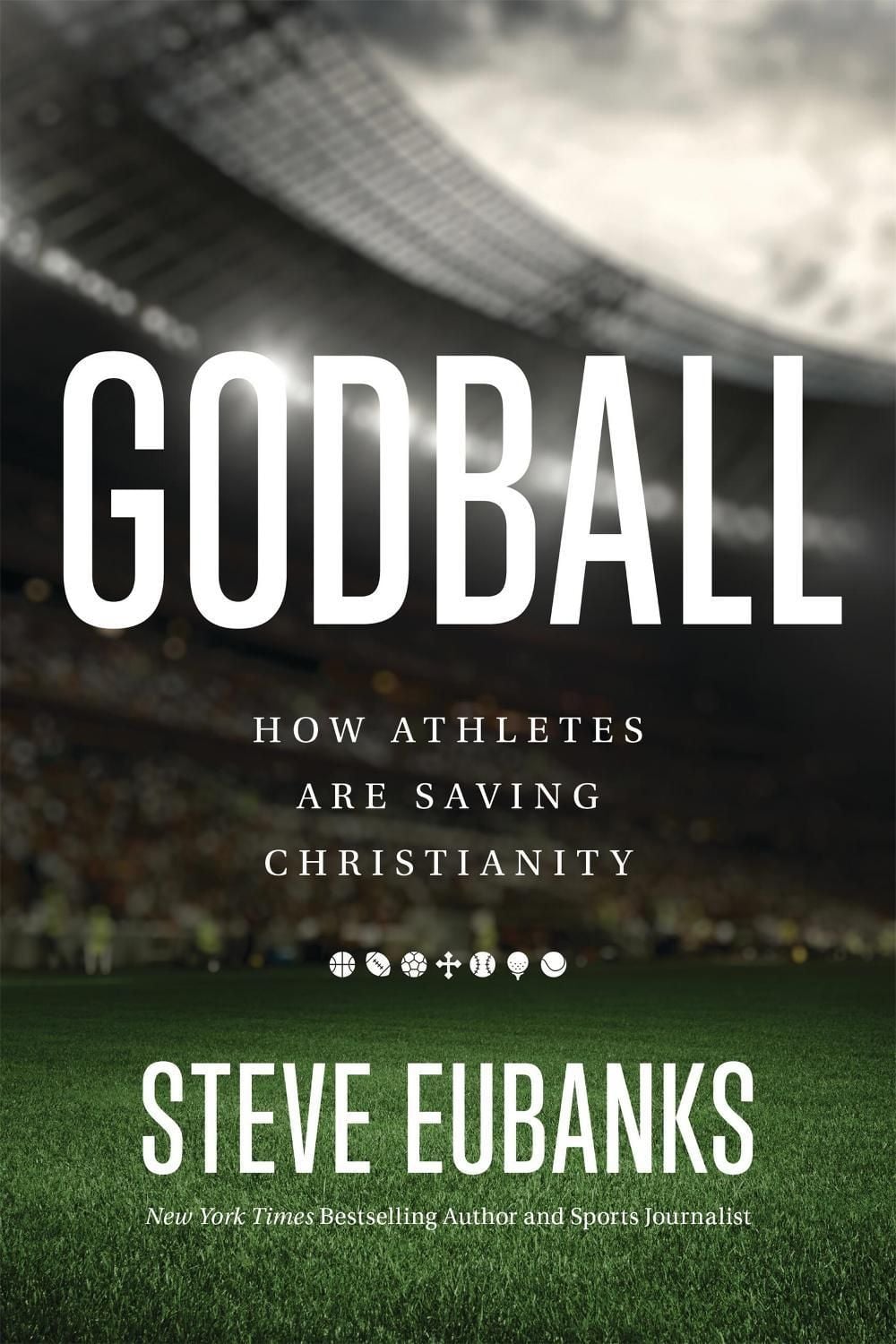 Godball by Steve Eubanks - ISBN: 9780316600439