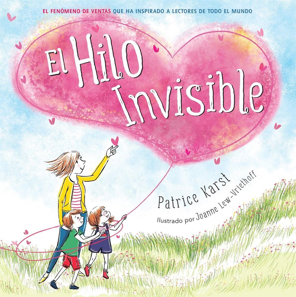 El Hilo Invisible (The Invisible String) by Patrice Karst - ISBN: 9780316600842