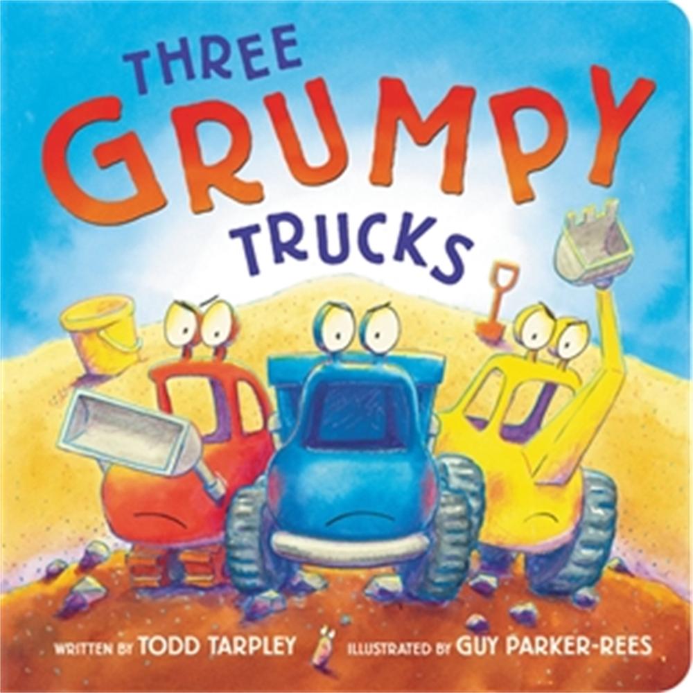 Three Grumpy Trucks, 9780316702850