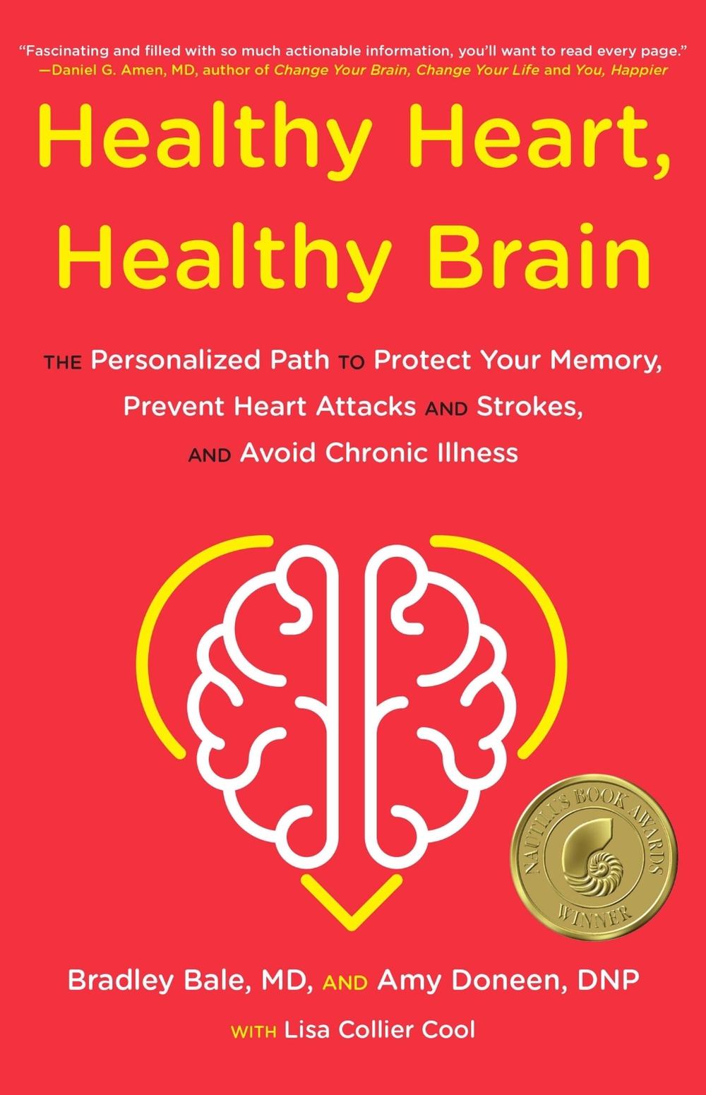 Healthy Heart, Healthy Brain by Bradley Bale - ISBN: 9780316705554