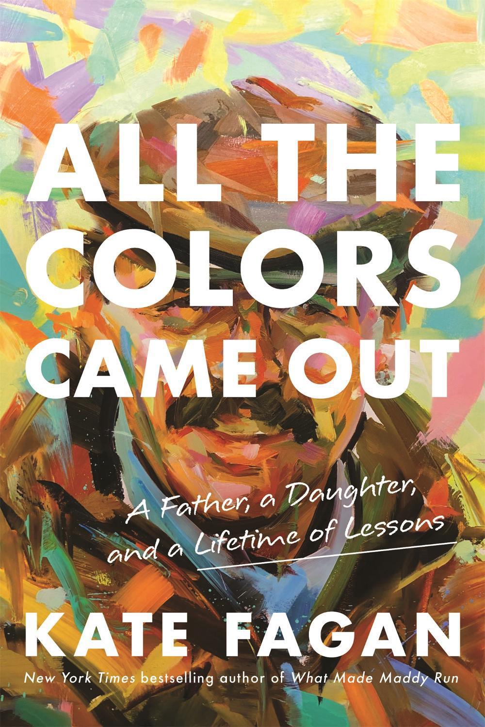 All the Colors Came Out, 9780316706919