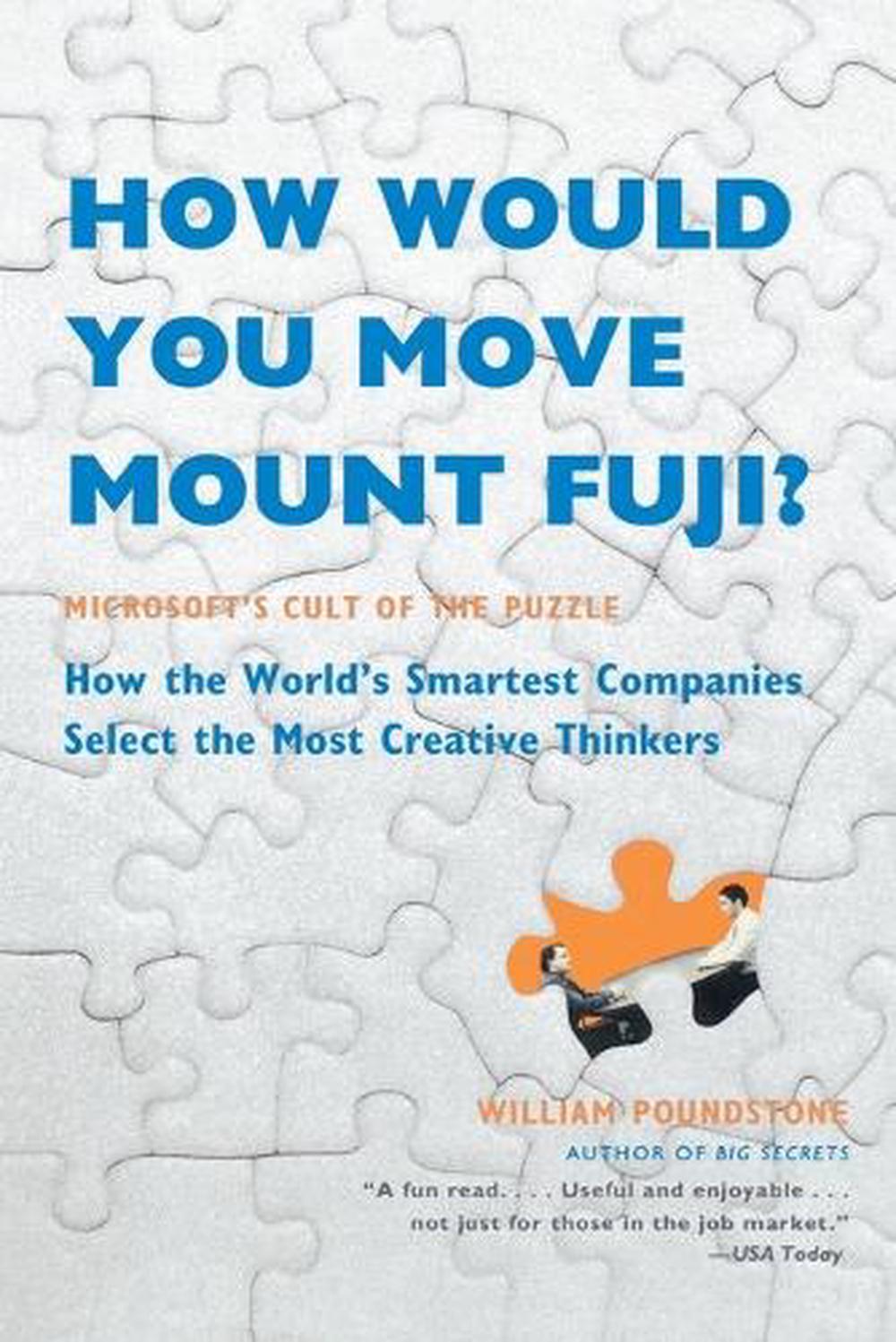 How Would You Move Mount Fuji? by William Poundstone - ISBN: 9780316778497