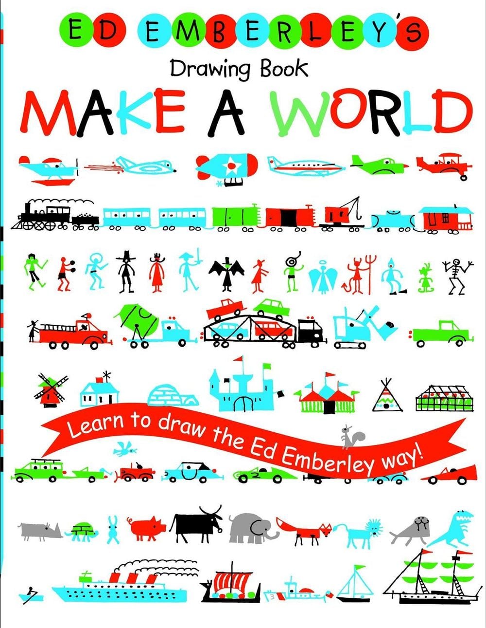 Ed Emberley's Drawing Book: Make A World by Ed Emberley - ISBN: 9780316789721