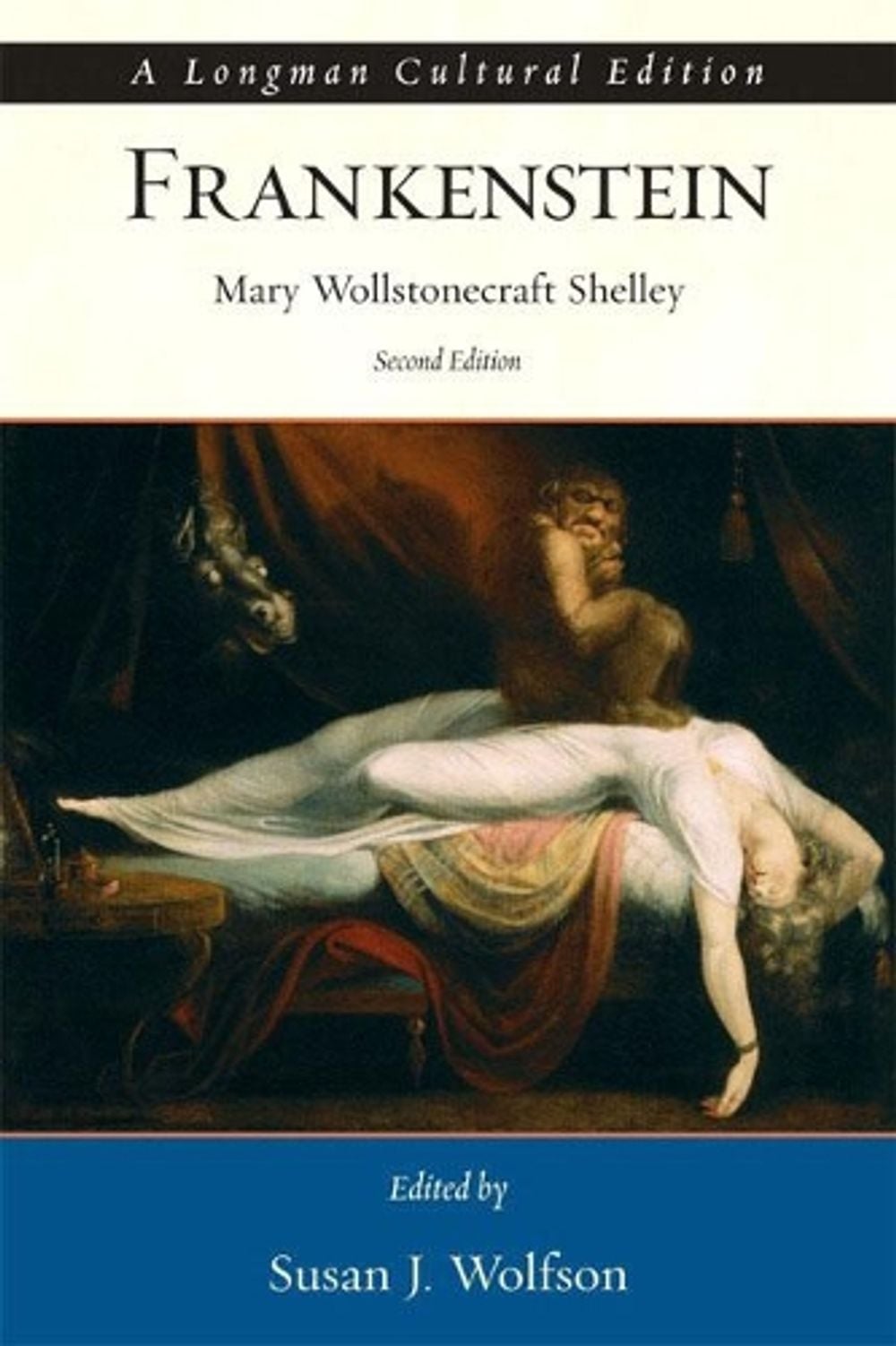 Frankenstein, A Longman Cultural Edition, 2nd Edition by Mary Shelley - ISBN: 9780321399533