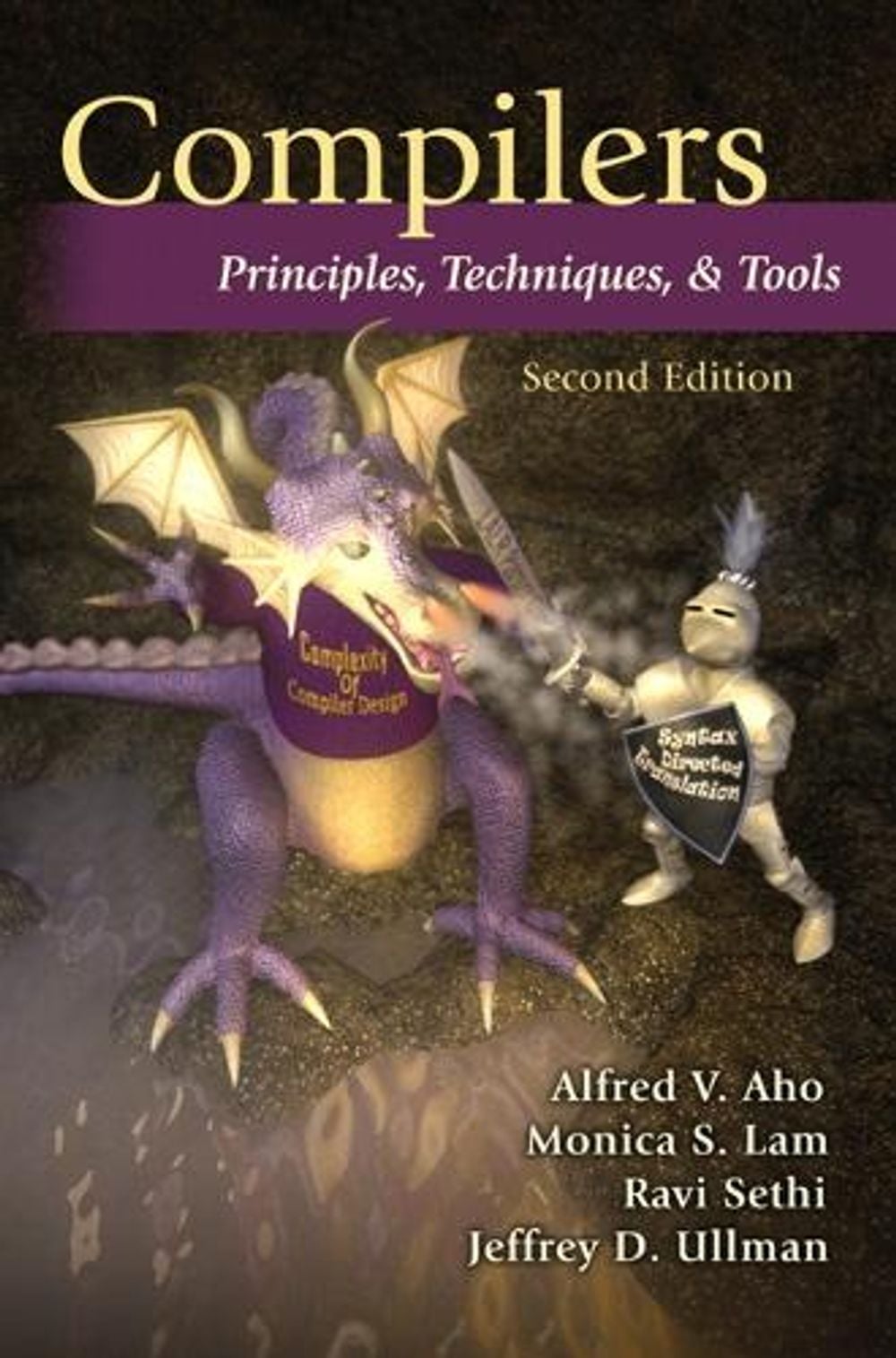 Compilers, 2nd Edition by Alfred Aho - ISBN: 9780321486813