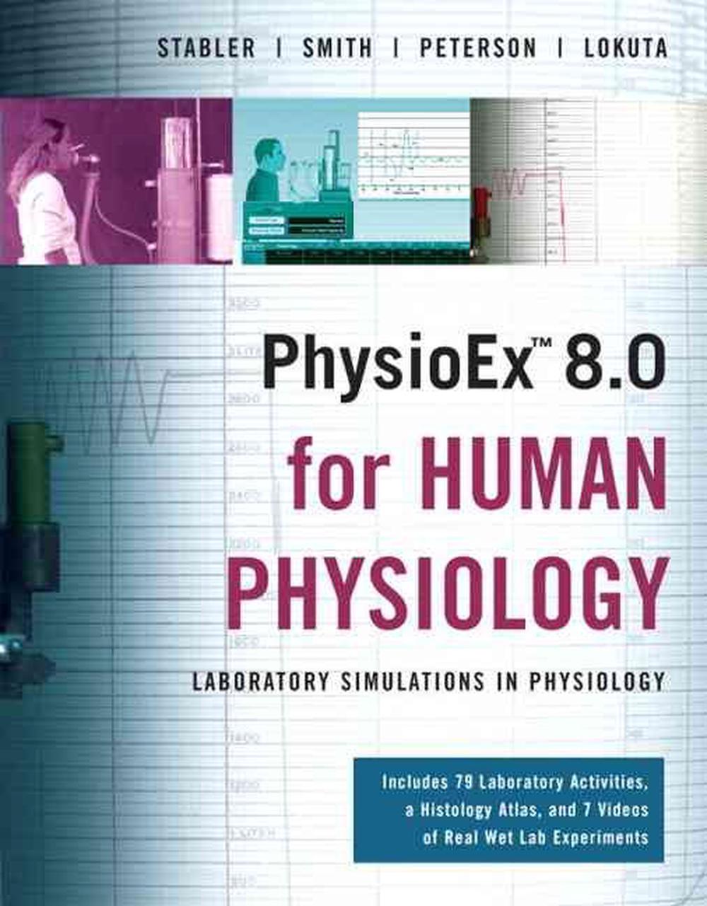 PhysioEx 80 For Human Physiology Laboratory Simulations In Physiology
Integrated Product