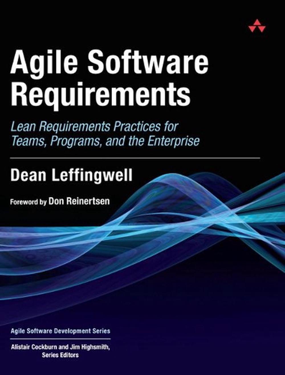 Agile Software Requirements, 1 Edition, 9780321635846