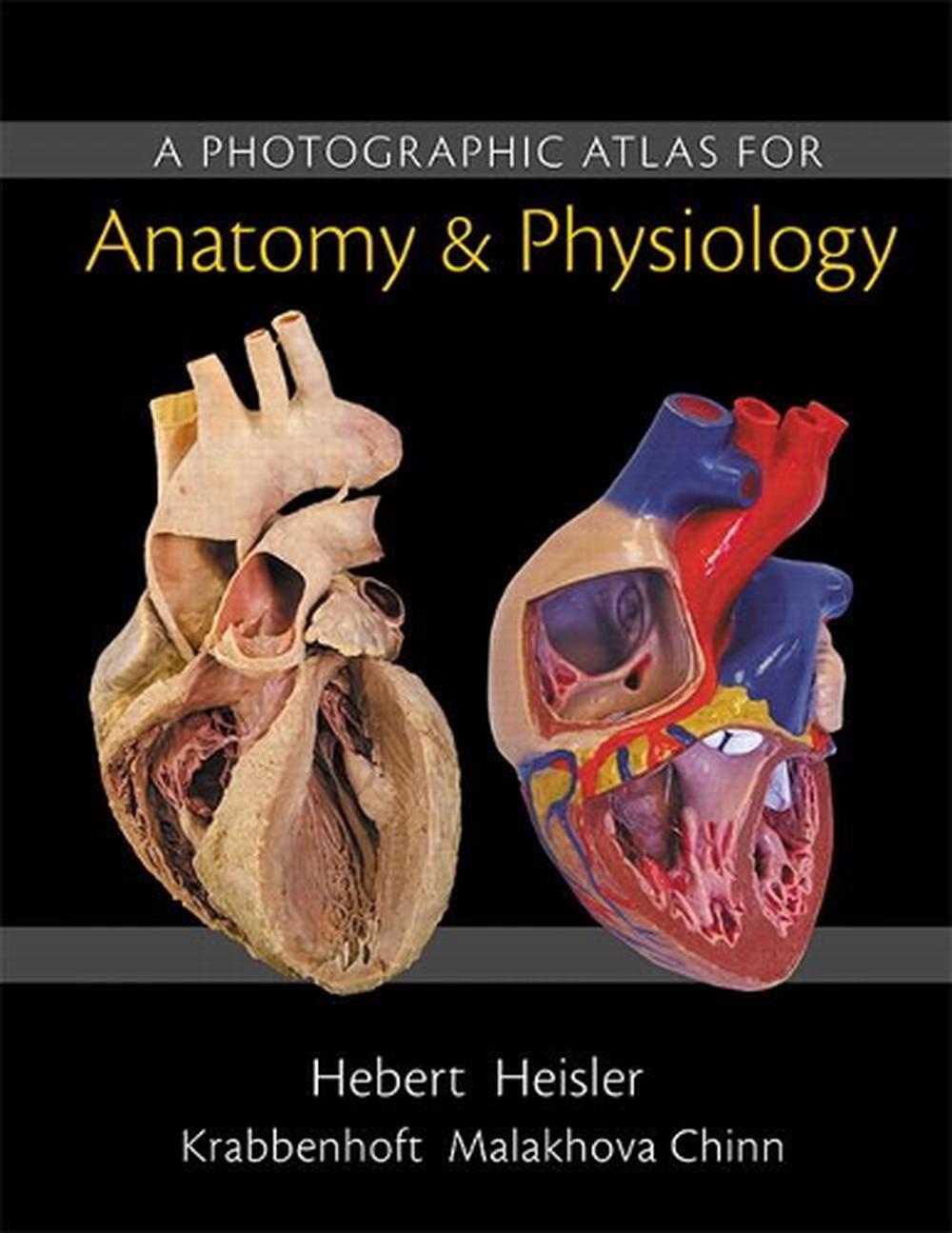 Photographic Atlas for Anatomy & Physiology, A, 9780321869258