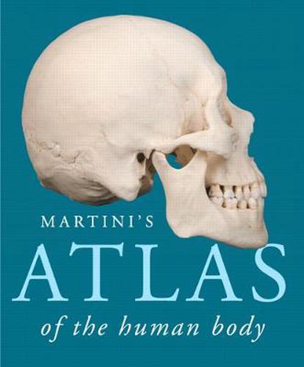 Martini's Atlas of the Human Body (ValuePack Version), 10th Edition, 9780321963086