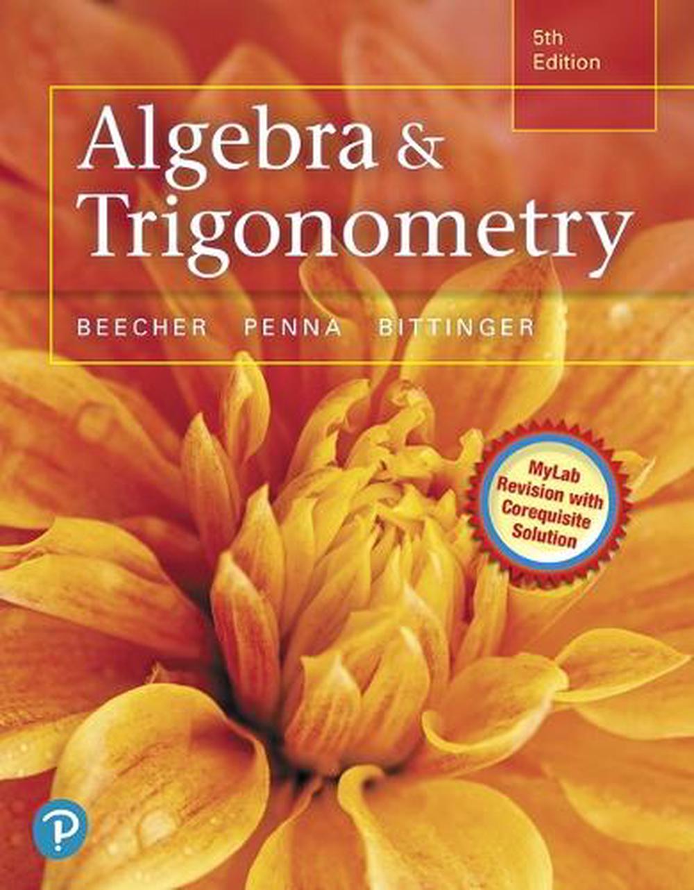 Algebra and Trigonometry, 9780321969569