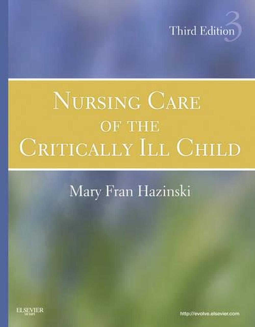 Nursing Care of the Critically Ill Child, 3rd Edition, 9780323020404