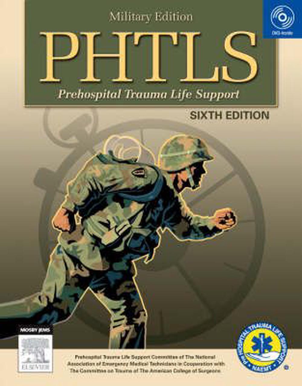 PHTLS: Prehospital Trauma Life Support [With DVD] by NAEMT, Paperback ...