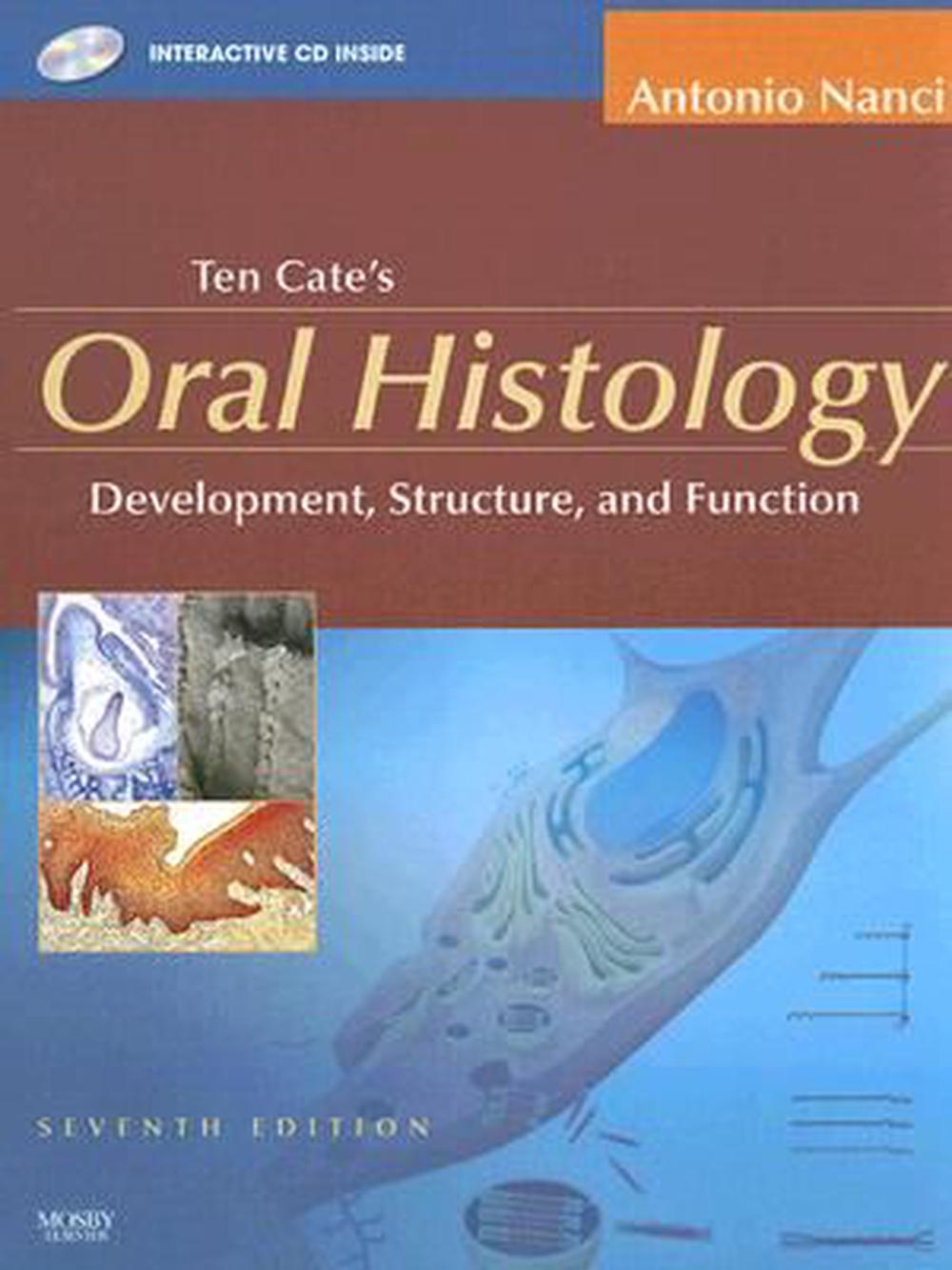 Oral Histology Development Structure And Function With