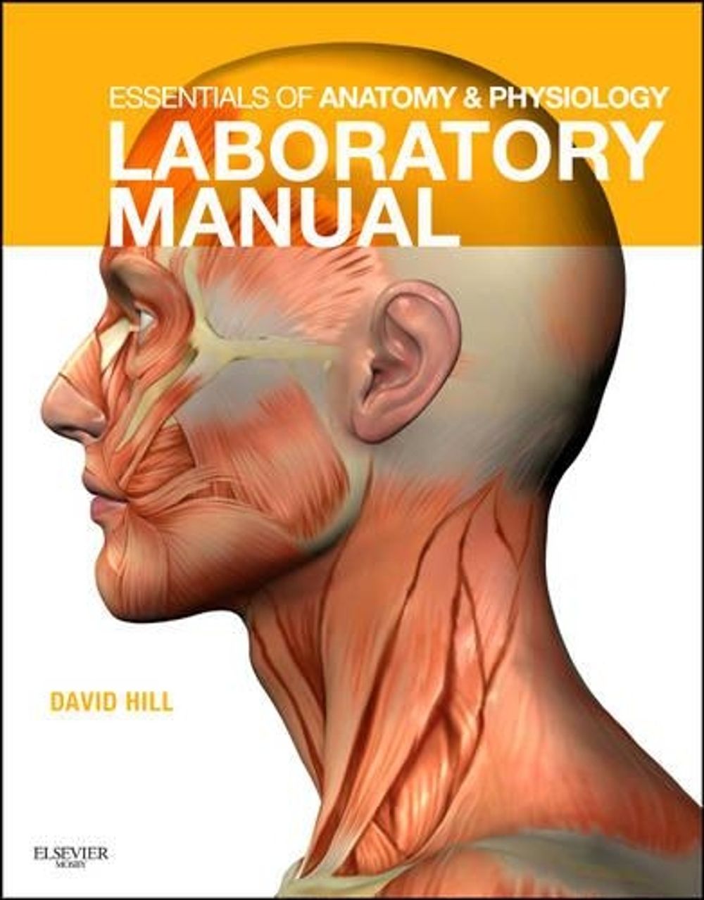 Essentials of Anatomy and Physiology Laboratory Manual by Kevin T ...