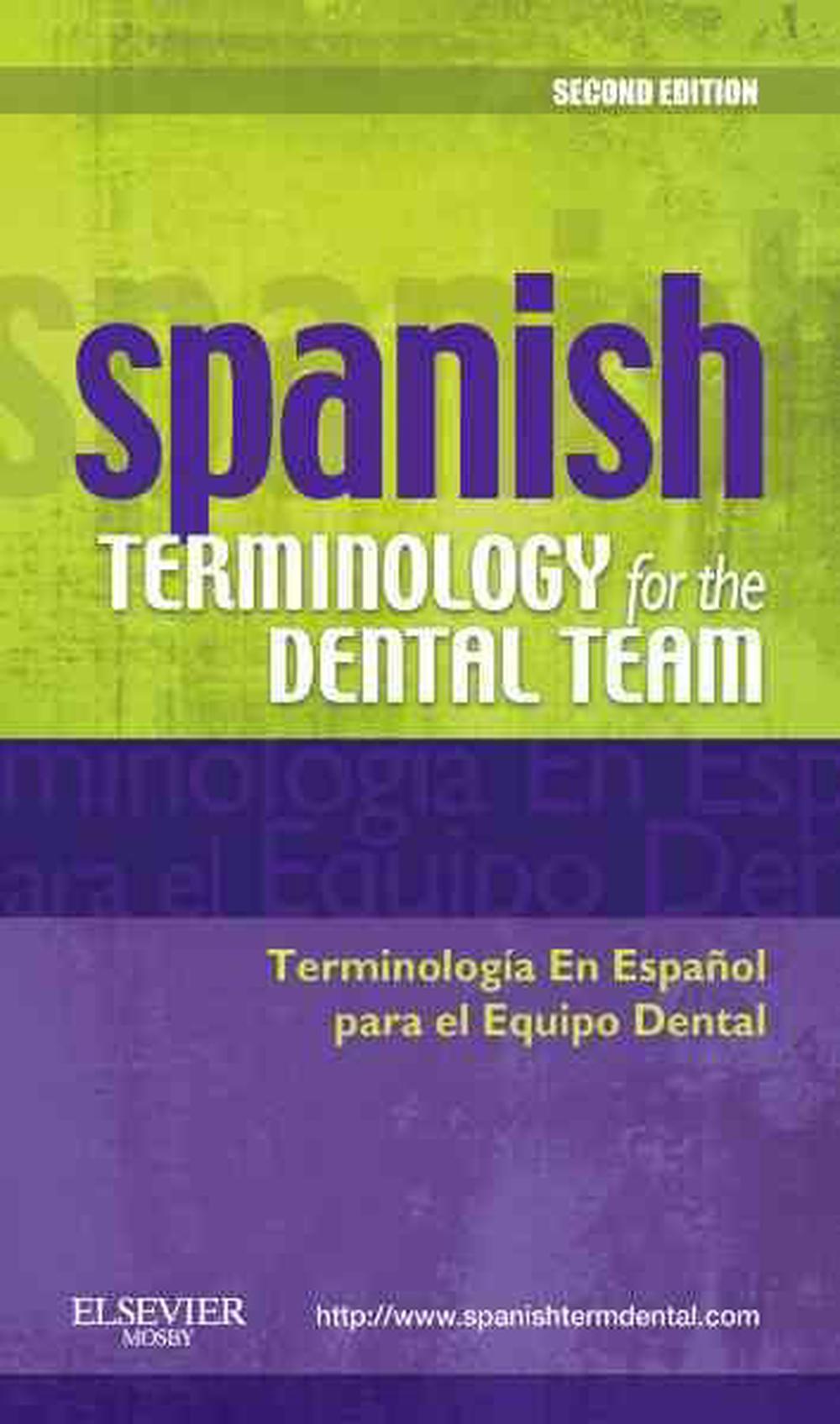 Spanish Terminology for the Dental Team by Mosby, Paperback