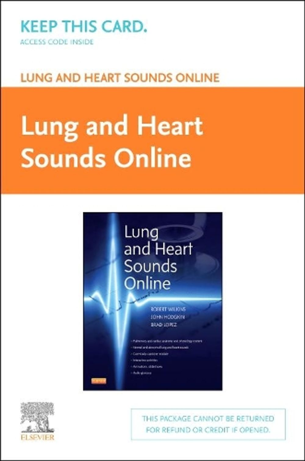 Lung and Heart Sounds Online (User Guide and Access Code) 1e by Robert Wilkins - ISBN: 9780323080156