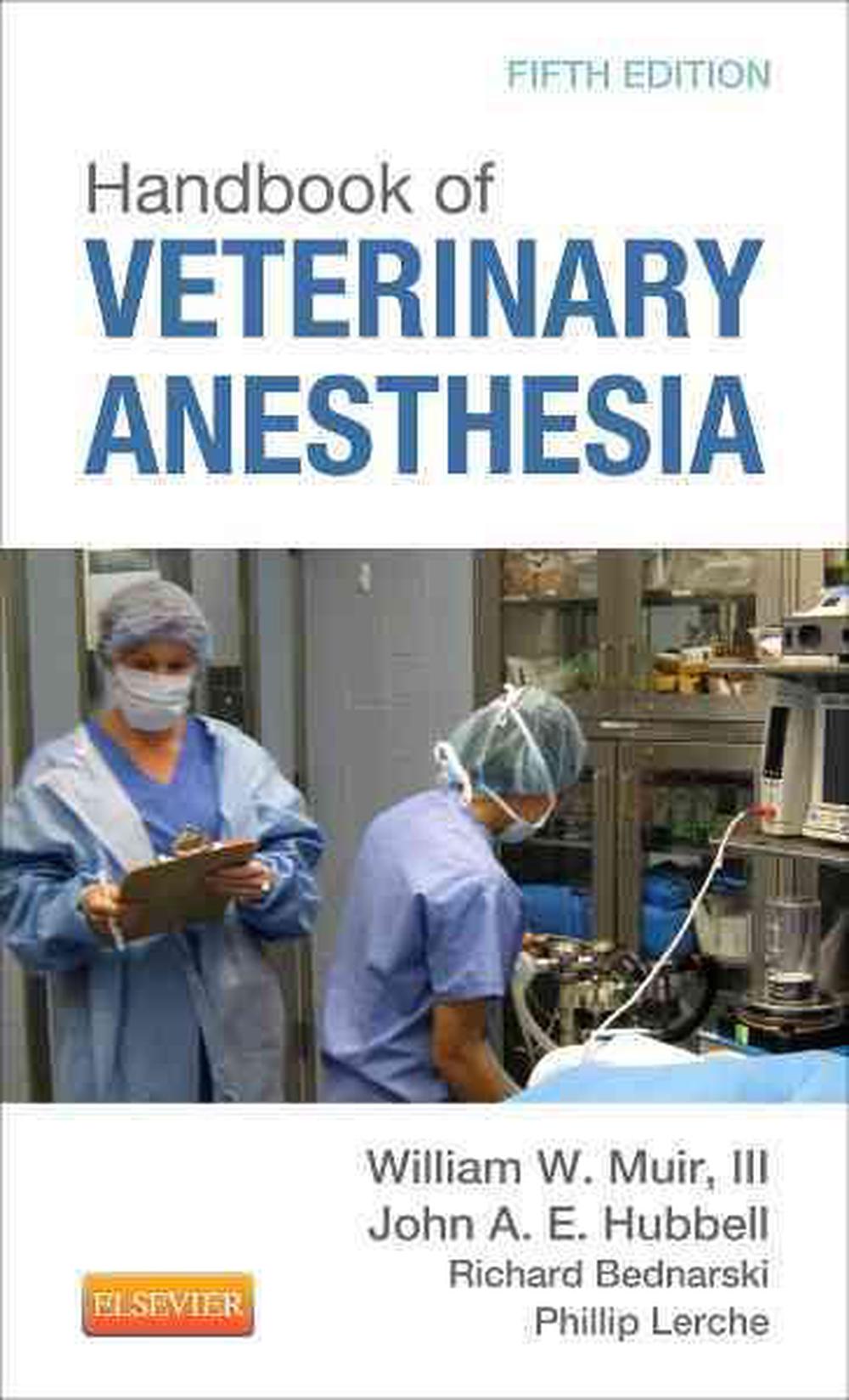 Handbook of Veterinary Anesthesia, 9780323080699
