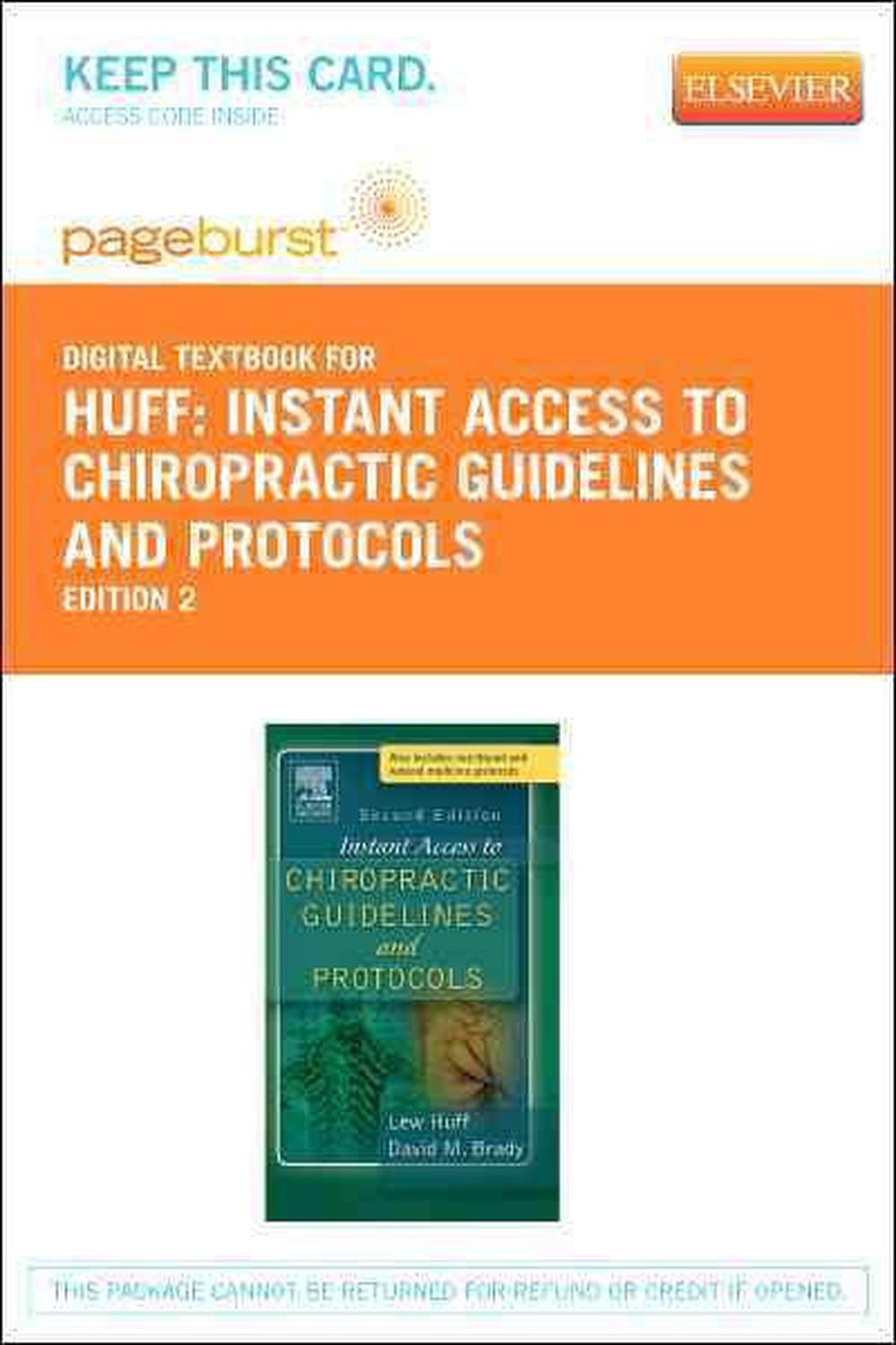 Instant Access to Chiropractic Guidelines and Protocols - Elsevier eBook on Vitalsource (Retail Access Card), 2nd Edition by Lew Huff - ISBN: 9780323092487