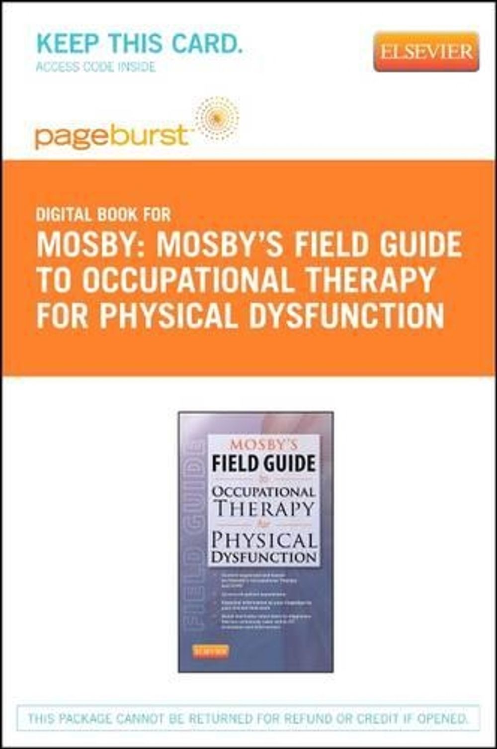 Mosby's Field Guide to Occupational Therapy for Physical Dysfunction ...