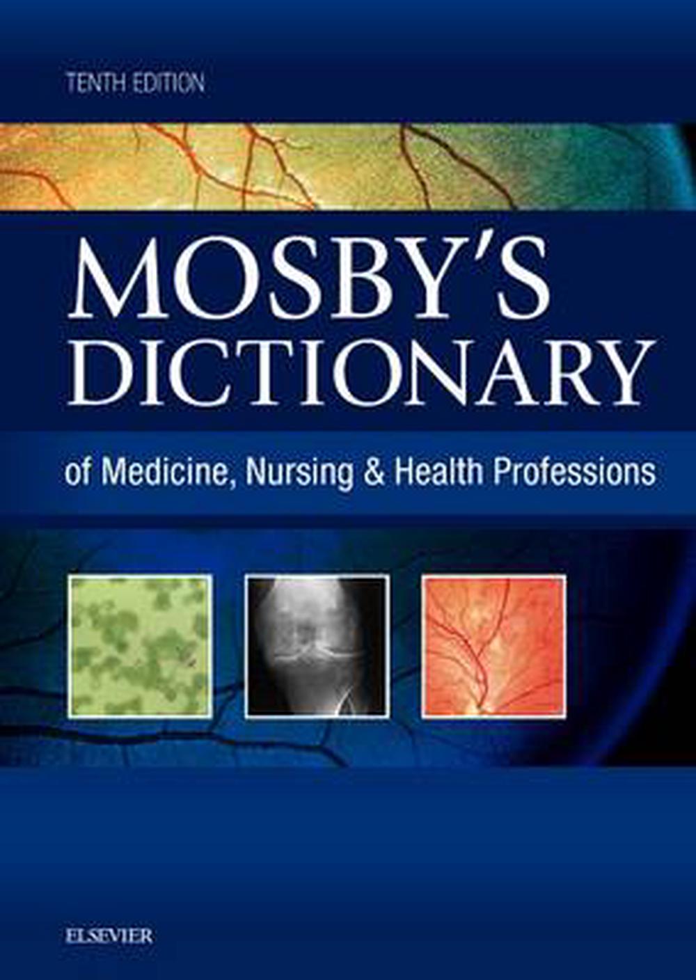 mosby-s-dictionary-of-medicine-nursing-health-professions-10th