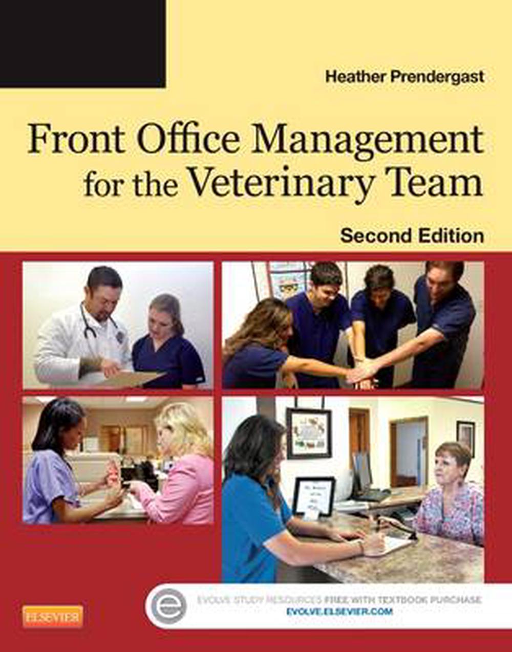 Front Office Management for the Veterinary Team, 2e by Heather