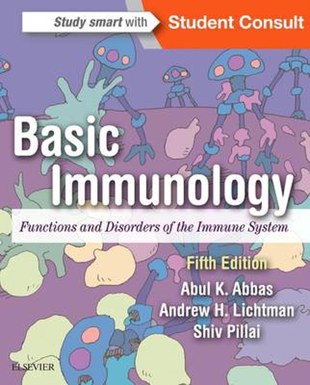 Basic Immunology: Functions And Disorders Of The Immune System, 5th ...