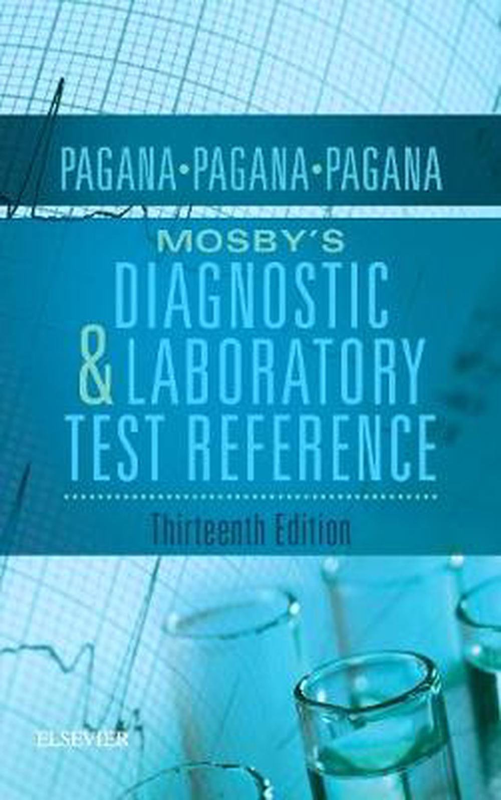 Mosby's Diagnostic and Laboratory Test Reference, 13th Edition, 9780323399579