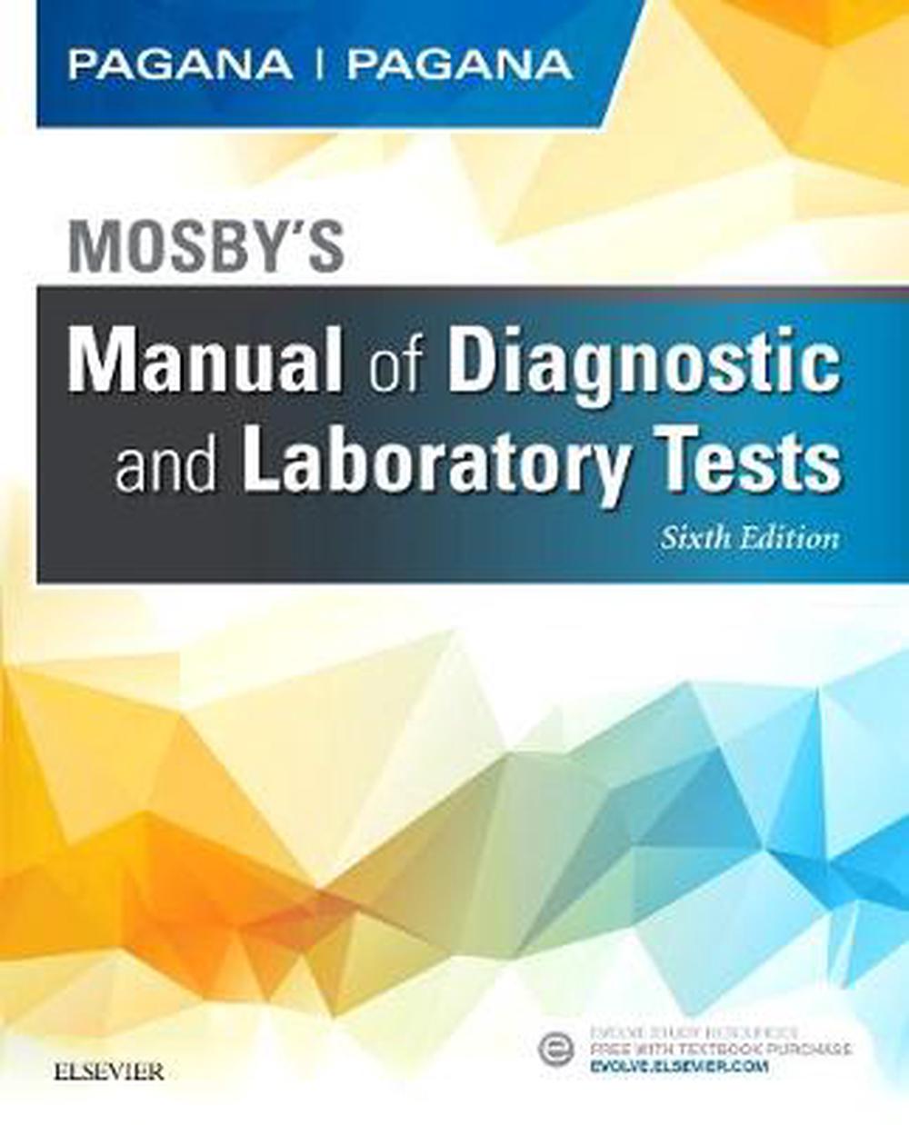 Mosby's Manual of Diagnostic and Laboratory Tests, 6th Edition
