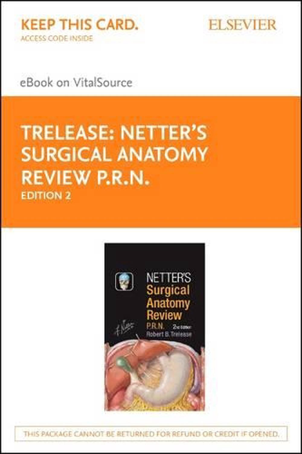 Netter's Surgical Anatomy Review P.R.N. Elsevier eBook on Vitalsource (Retail Access Card), 9780323461870