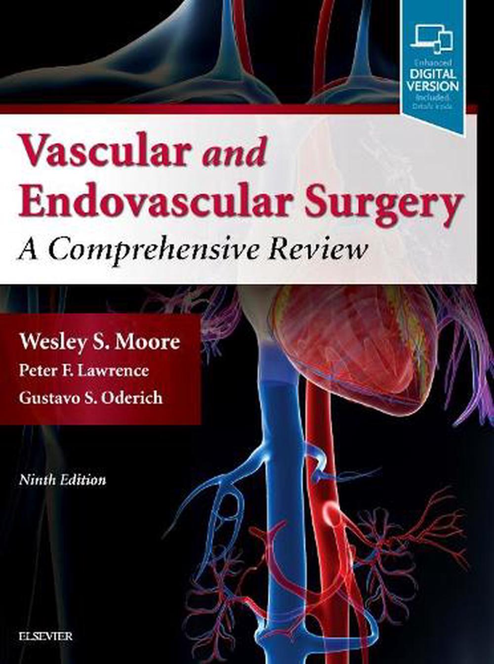 Moore's Vascular and Endovascular Surgery, 9780323480116