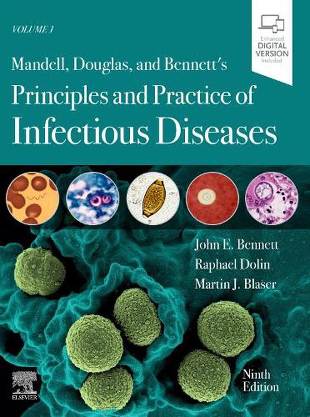 Mandell, Douglas, and Bennett's Principles and Practice of Infectious ...