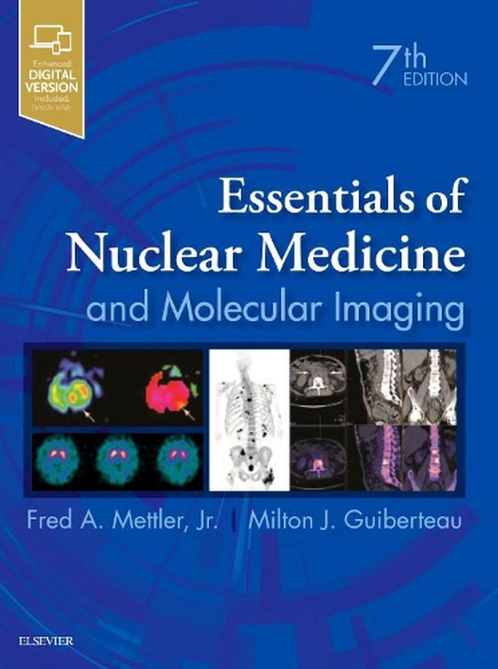 Essentials of Nuclear Medicine and Molecular Imaging, 7th Edition, 9780323483193