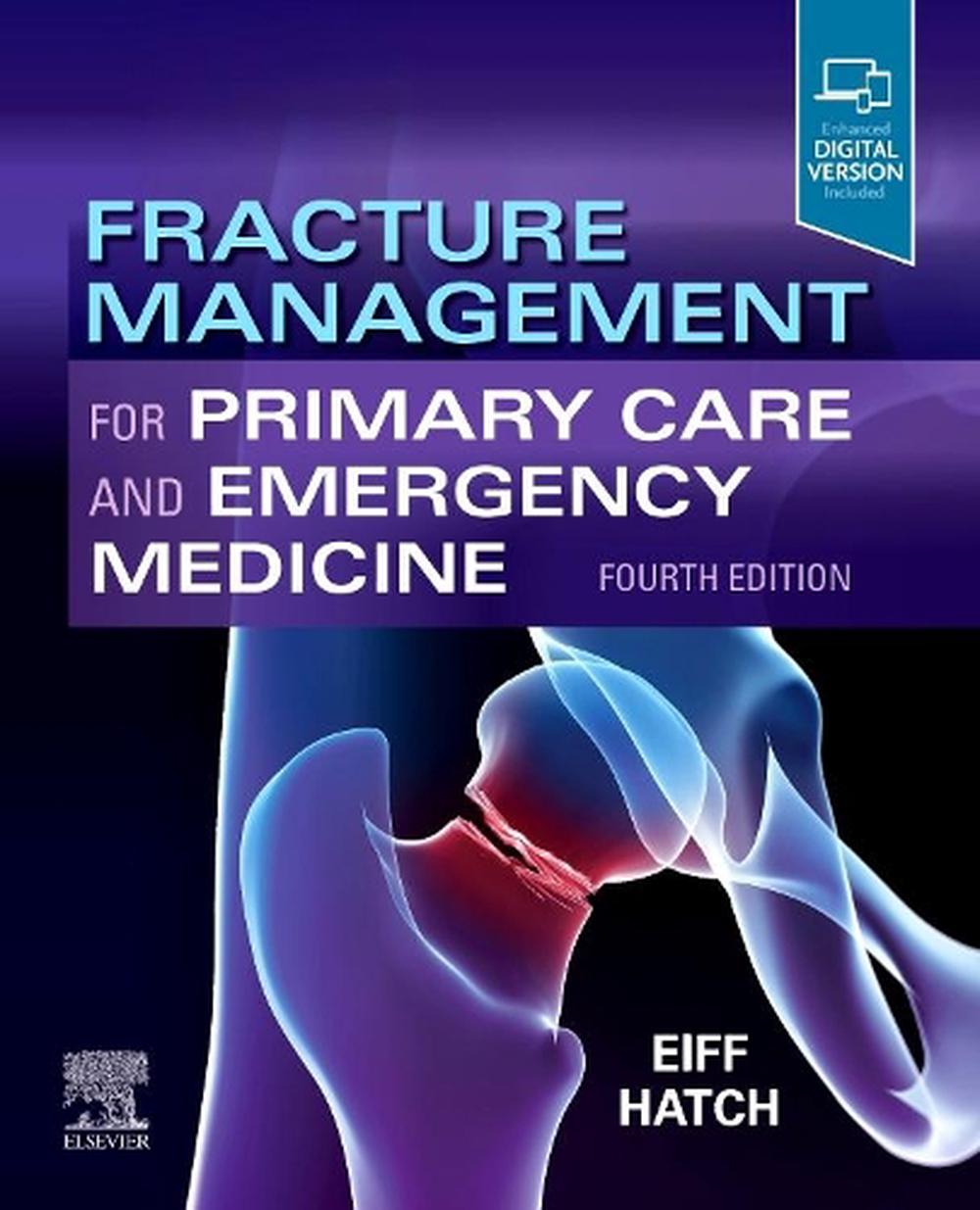 Fracture Management for Primary Care and Emergency Medicine, 4th Edition, 9780323496346