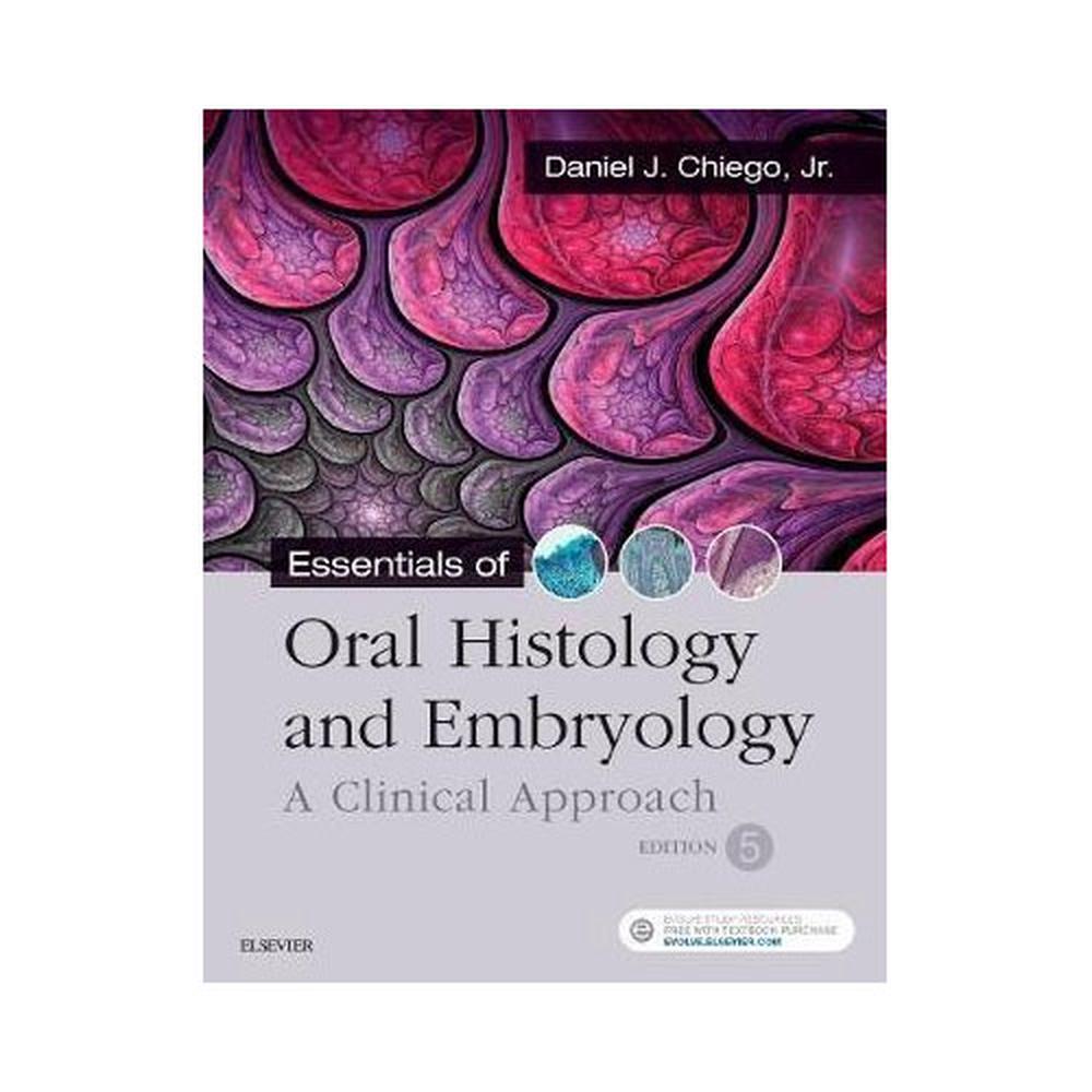 Essentials of Oral Histology and Embryology, 5th Edition, 9780323497251