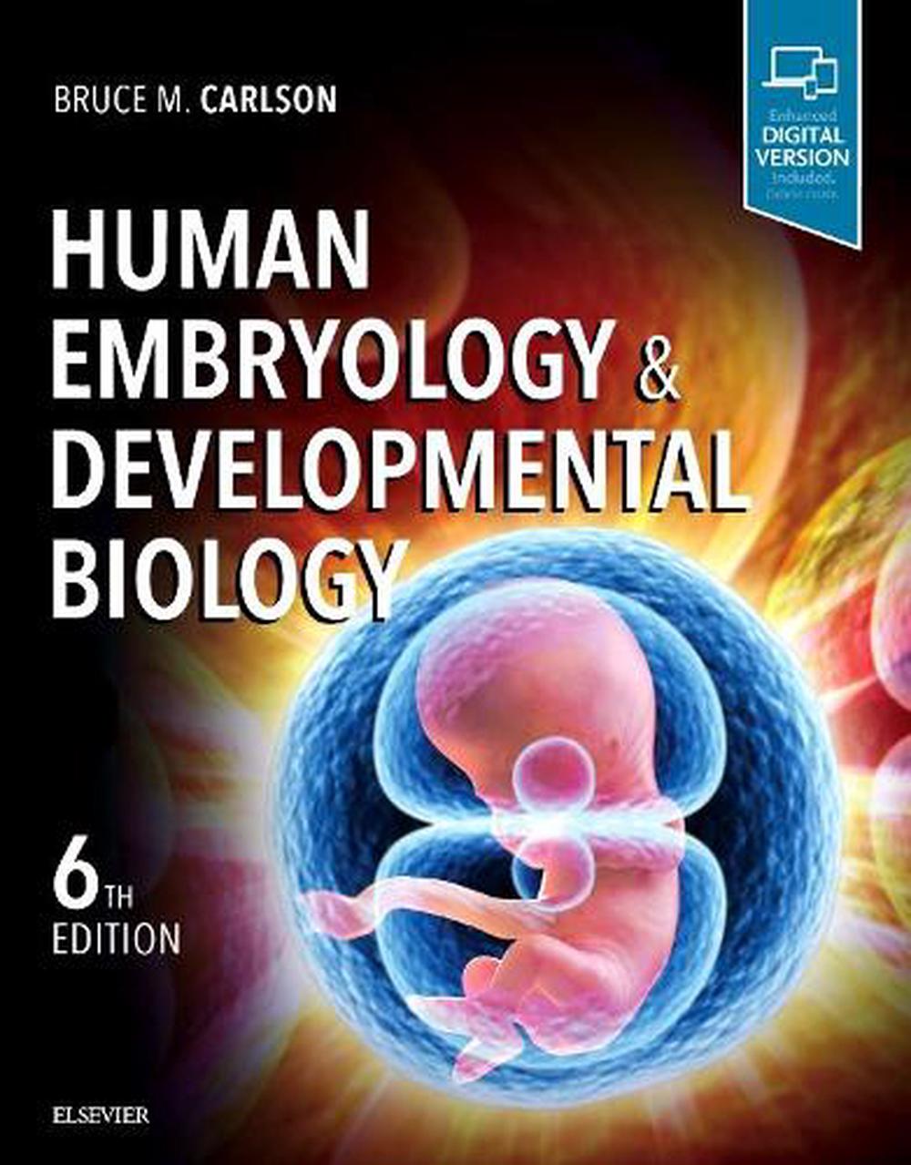 Human Embryology And Developmental Biology 6th Edition By Bruce Carlson Paperback 0282