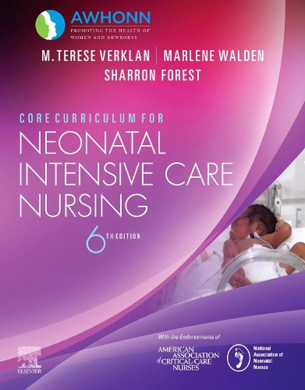 Core Curriculum for Neonatal Intensive Care Nursing, 6th Edition, 9780323554190