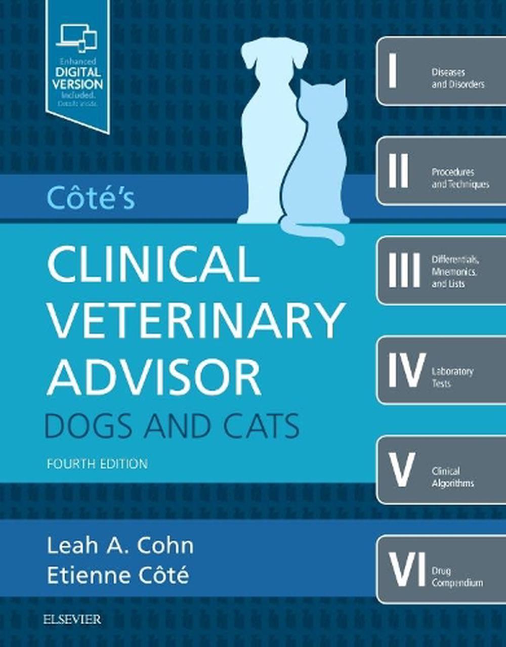 Cote's Clinical Veterinary Advisor: Dogs and Cats, 9780323554510