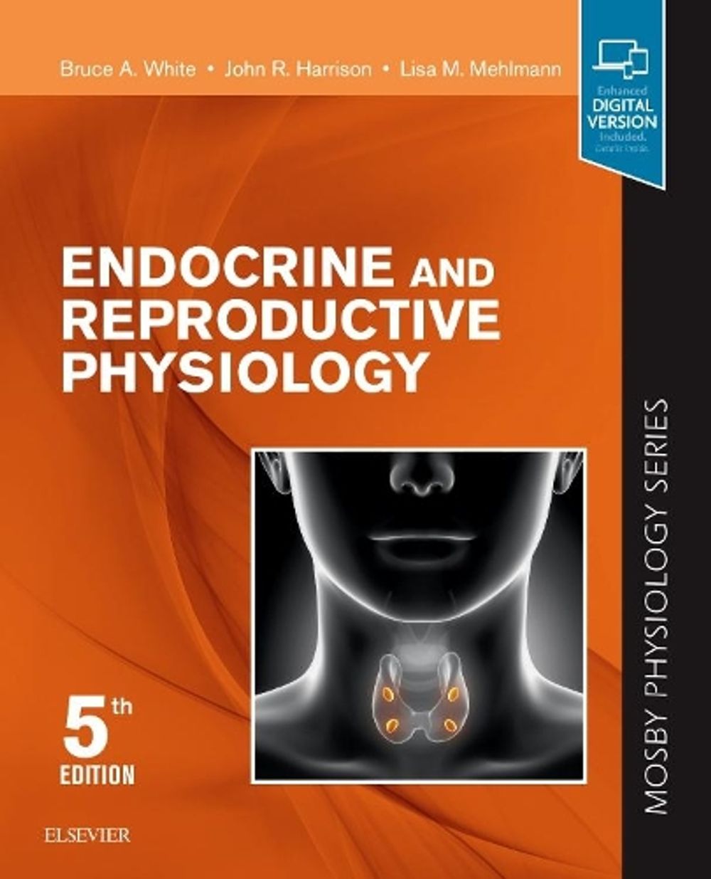 Endocrine and Reproductive Physiology, 5th Edition by John R. Harrison - ISBN: 9780323595735