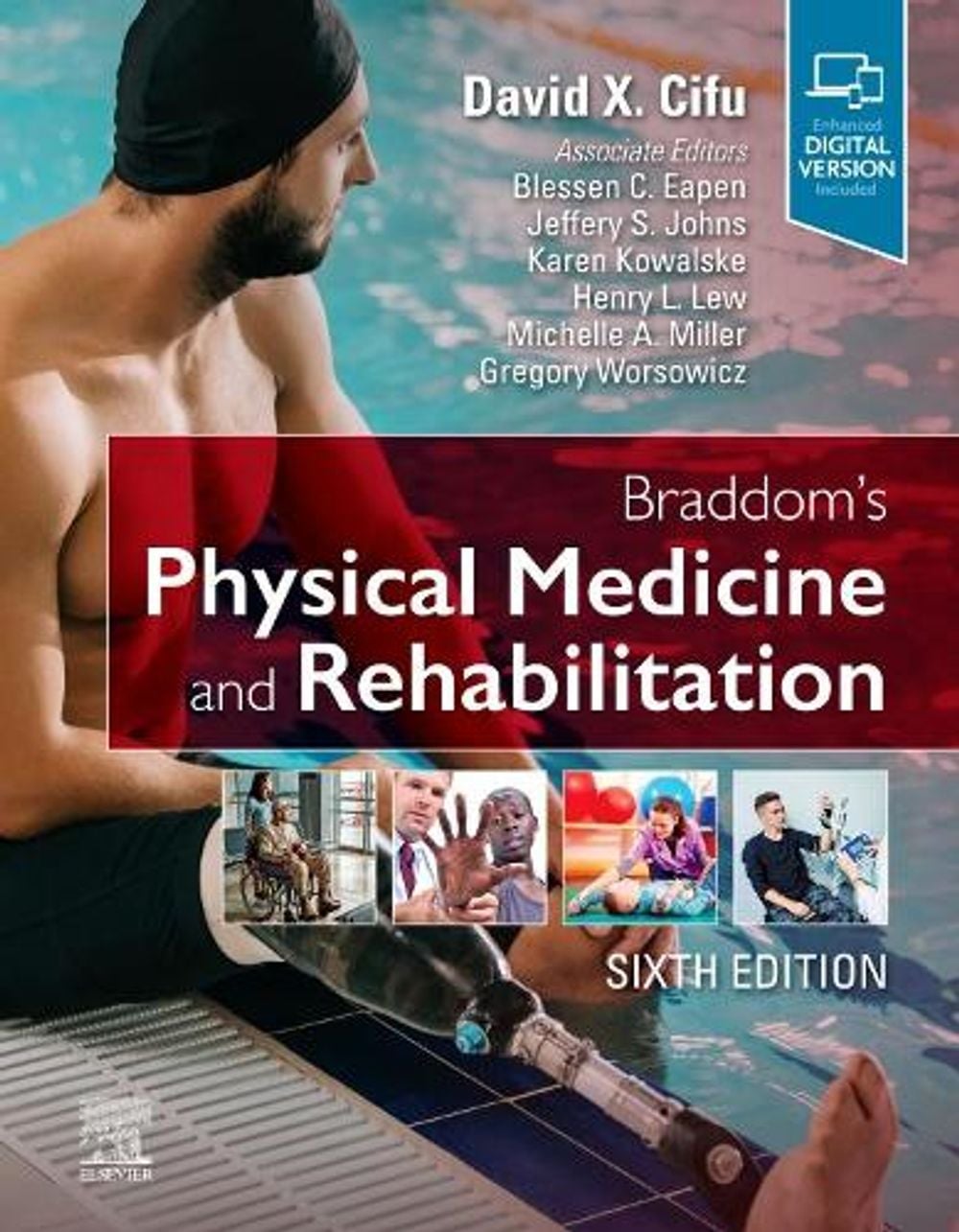Braddom's Physical Medicine and Rehabilitation, 6th Edition by David X. Cifu - ISBN: 9780323625395