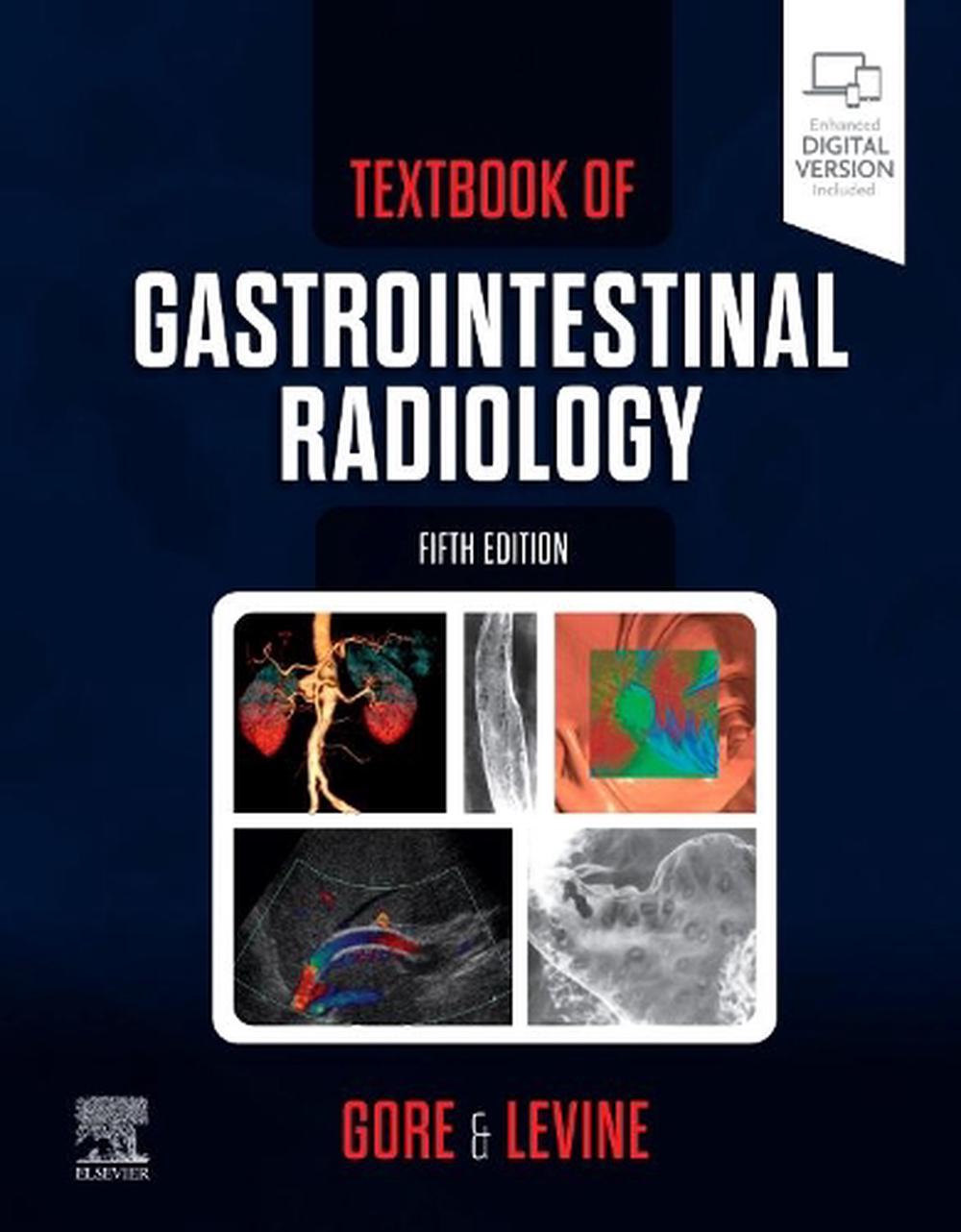 Textbook of Gastrointestinal Radiology, 5th Edition, 9780323640824