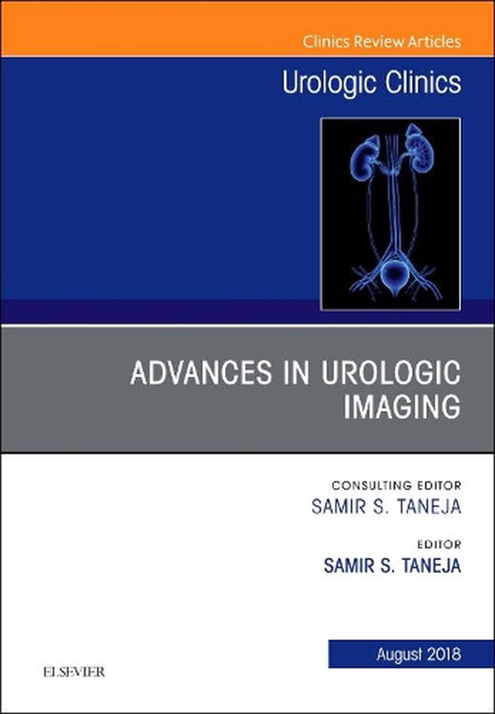 Advances in Urologic Imaging, An Issue of Urologic Clinics, 9780323641654