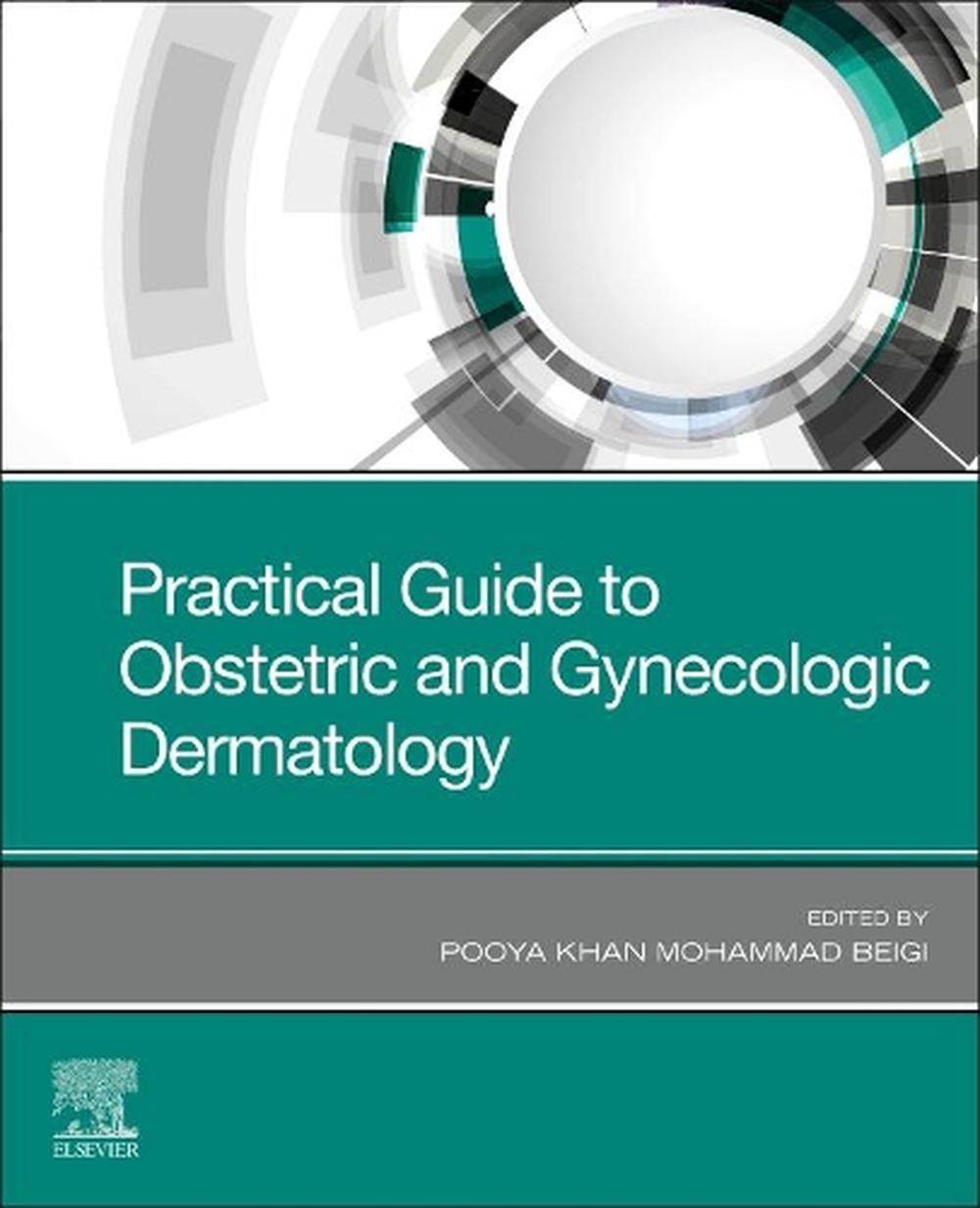Practical Guide to Obstetric and Gynecologic Dermatology, 9780323661980