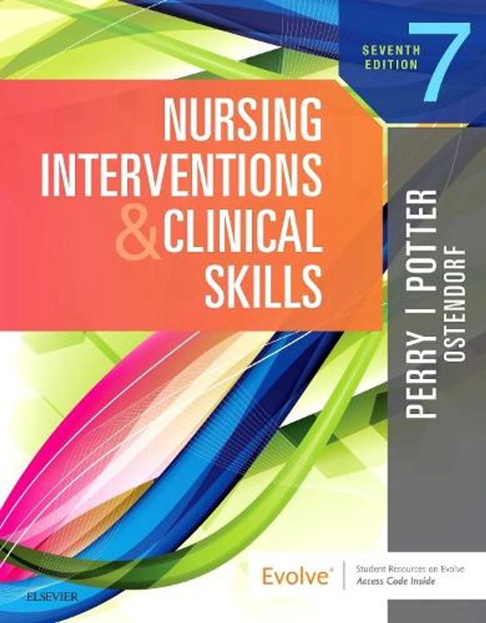 Nursing Interventions & Clinical Skills, 7th Edition by Patricia A. Potter - ISBN: 9780323676731