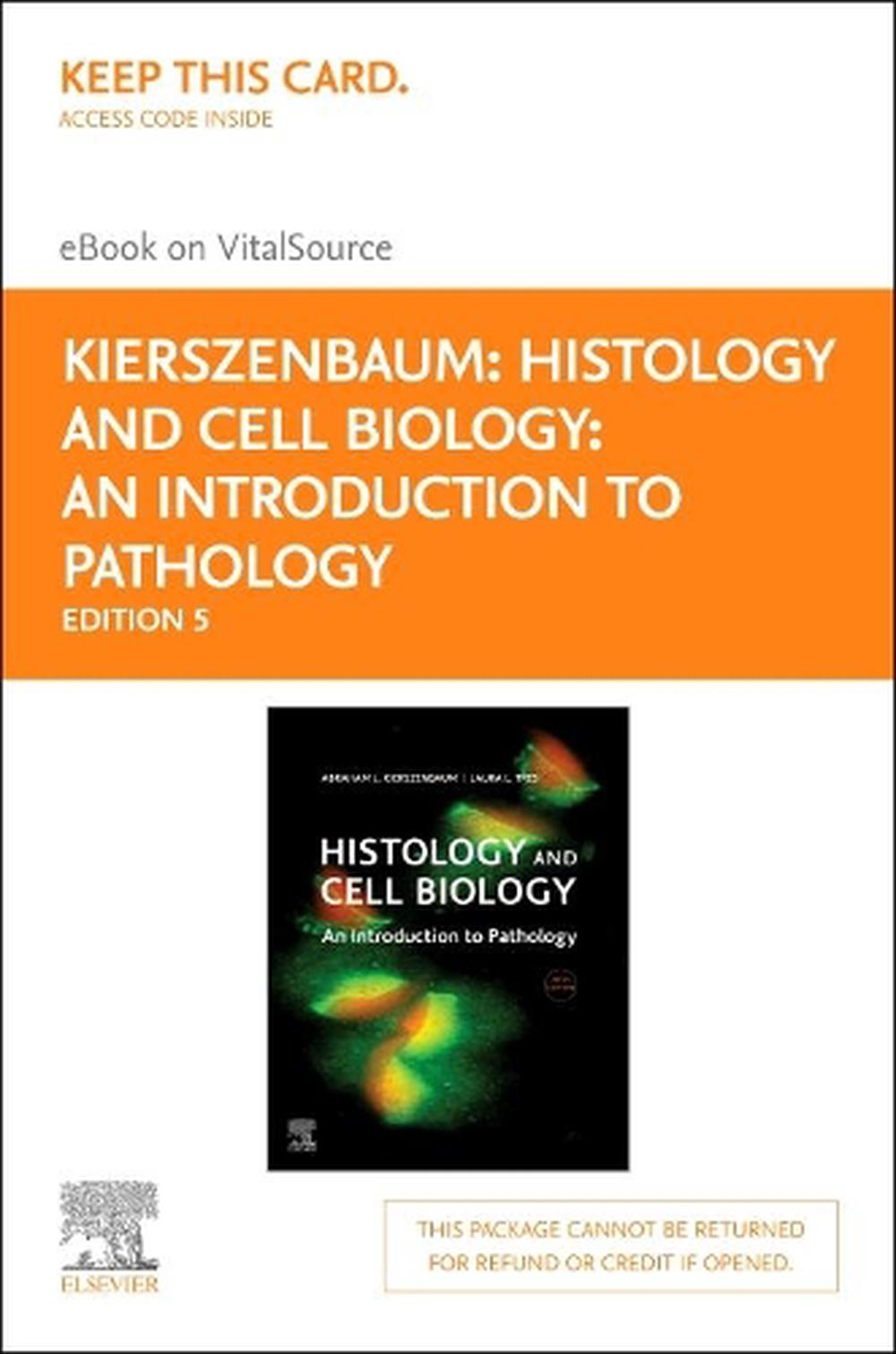 Histology and Cell Biology: an Introduction to Pathology - Elsevier eBook on Vitalsource (Retail Access Card), 9780323683814