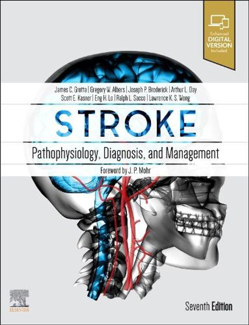 Stroke, 7th Edition by James C. Grotta - ISBN: 9780323694247