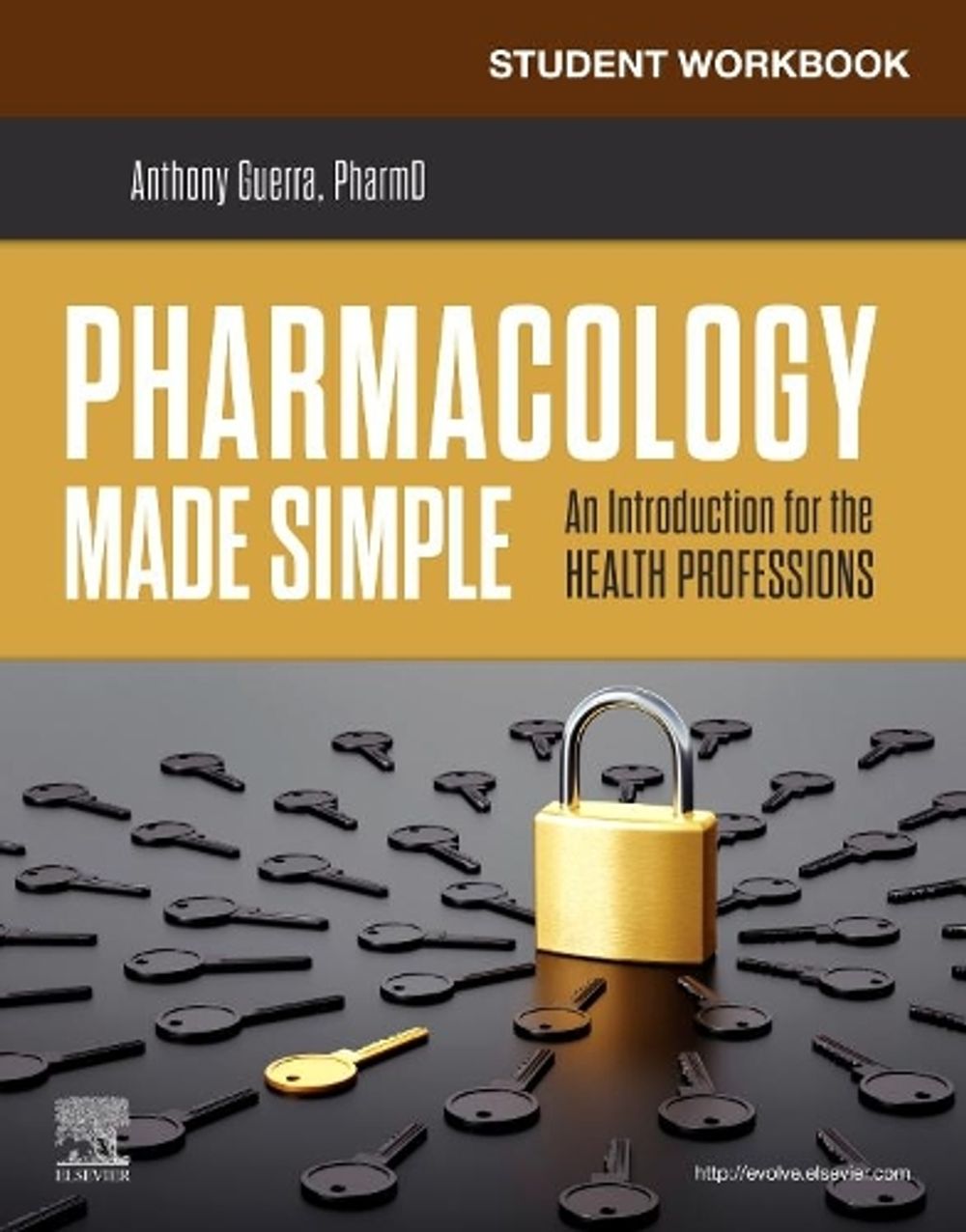 Student Workbook for Pharmacology Made Simple by Anthony Guerra, Paperback, 9780323695763 | Buy ...